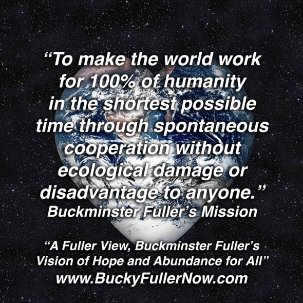 Buckminster Fuller's mission